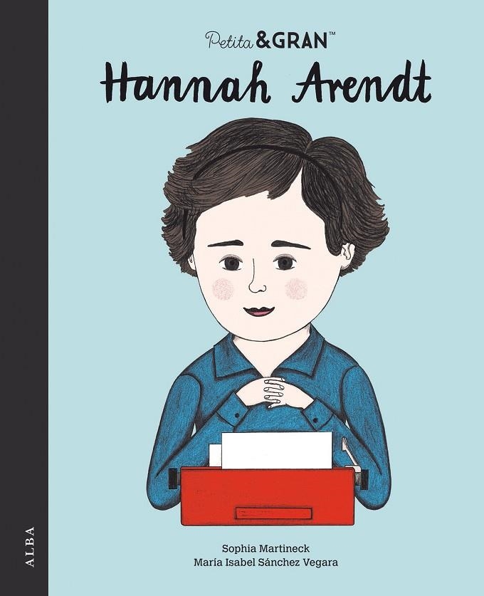 Petita & Gran Hannah Arendt | Sánchez Vegara, María Isabel | Llibreria La Figaflor - Abrera