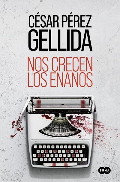 Nos crecen los enanos | Pérez Gellida, César | Llibreria La Figaflor - Abrera