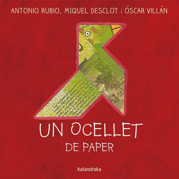 Un ocellet de paper | Rubio, Antonio | Llibreria La Figaflor - Abrera