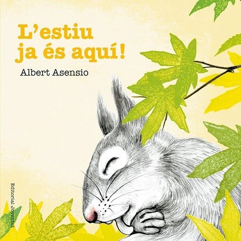 L'estiu ja és aquí! | Asensio Navarro, Albert | Llibreria La Figaflor - Abrera