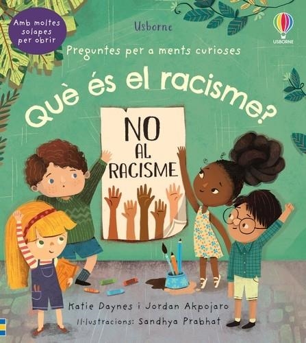 QUE ES EL RACISME | Daynes, Katie / Akpojaro, Jordan | Llibreria La Figaflor - Abrera