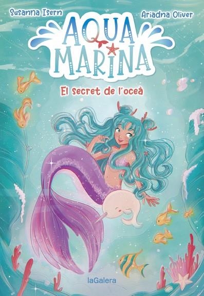 Aqua Marina 1. El secret de l'oceà | Isern, Susanna | Llibreria La Figaflor - Abrera