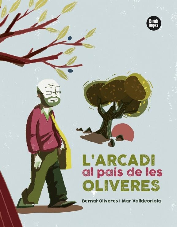 L'Arcadi al país de les oliveres | Valldeoriola Picanyol, Mar / Oliveres Kunzi, Bernat | Llibreria La Figaflor - Abrera