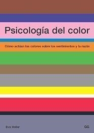 Psicología del color | Heller, Eva | Llibreria La Figaflor - Abrera