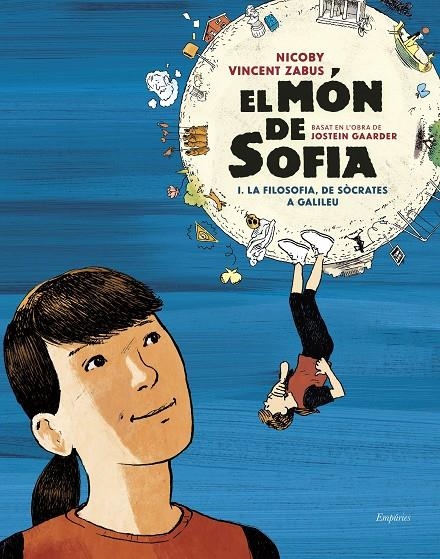 El món de Sofia (novel·la gràfica) | Gaarder, Jostein / Zabus, Vincent / Nicoby | Llibreria La Figaflor - Abrera