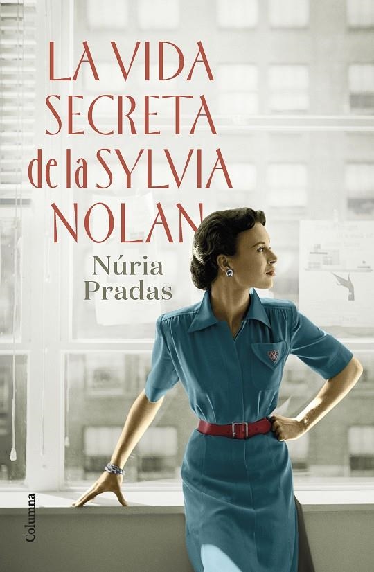 La vida secreta de la Sylvia Nolan | Pradas Andreu, Núria | Llibreria La Figaflor - Abrera