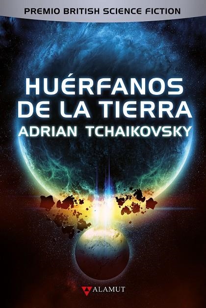 Huérfanos de la Tierra | Tchaikovsky, Adrian | Llibreria La Figaflor - Abrera