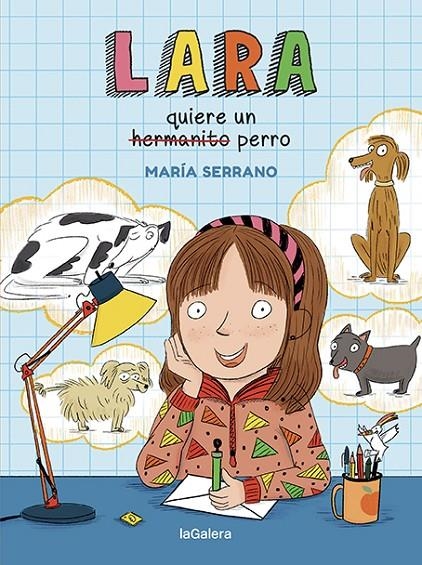 Lara quiere un perro | Serrano, María | Llibreria La Figaflor - Abrera