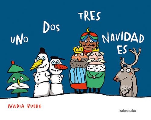 Uno dos tres, Navidad es | Budde, Nadia | Llibreria La Figaflor - Abrera