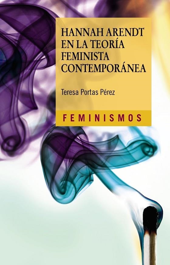 Hannah Arendt en la teoría feminista contemporánea | Portas Pérez, Teresa | Llibreria La Figaflor - Abrera