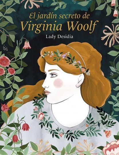 El jardín secreto de Virginia Woolf | Desidia, Lady | Llibreria La Figaflor - Abrera