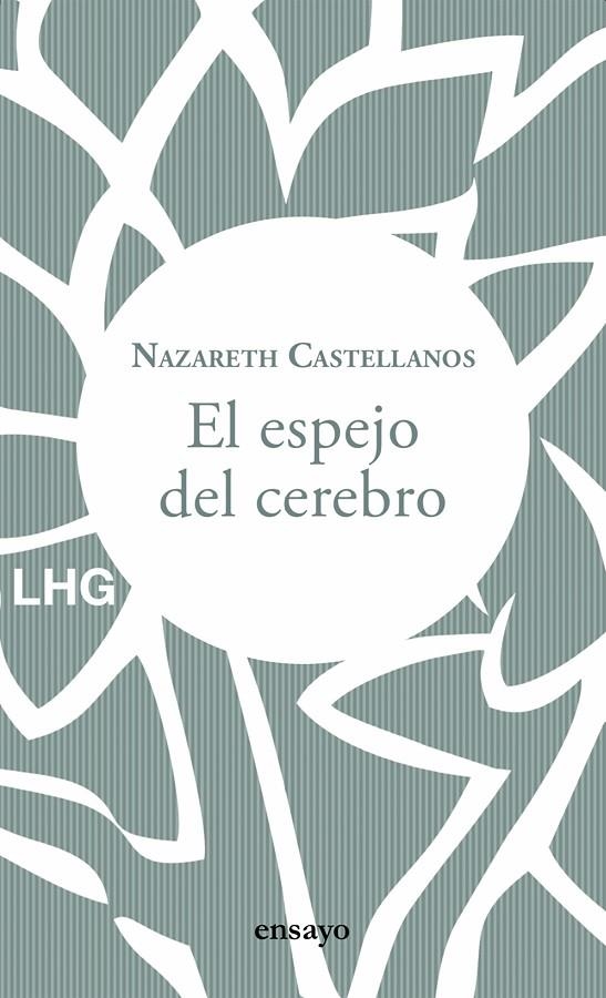 El espejo del cerebro | Castellanos, Nazareth | Llibreria La Figaflor - Abrera