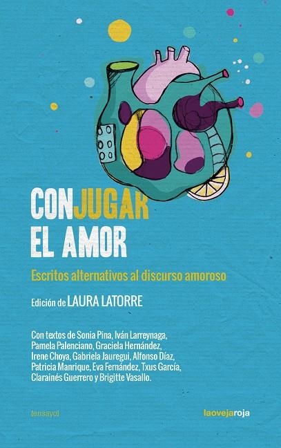 Conjugar el amor | Latorre, Laura | Llibreria La Figaflor - Abrera