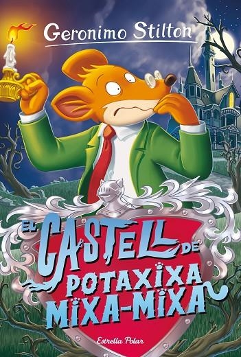 El castell de Potaxixa Mixa-Mixa | Stilton, Geronimo | Llibreria La Figaflor - Abrera