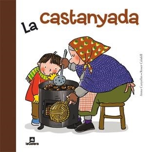 La castanyada | Canyelles, Anna | Llibreria La Figaflor - Abrera