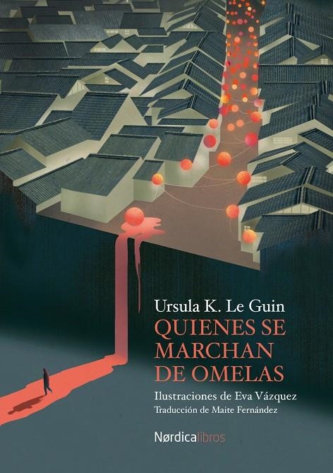 Quienes se alejan de Omelas | Le Guin, Úrsula K. | Llibreria La Figaflor - Abrera