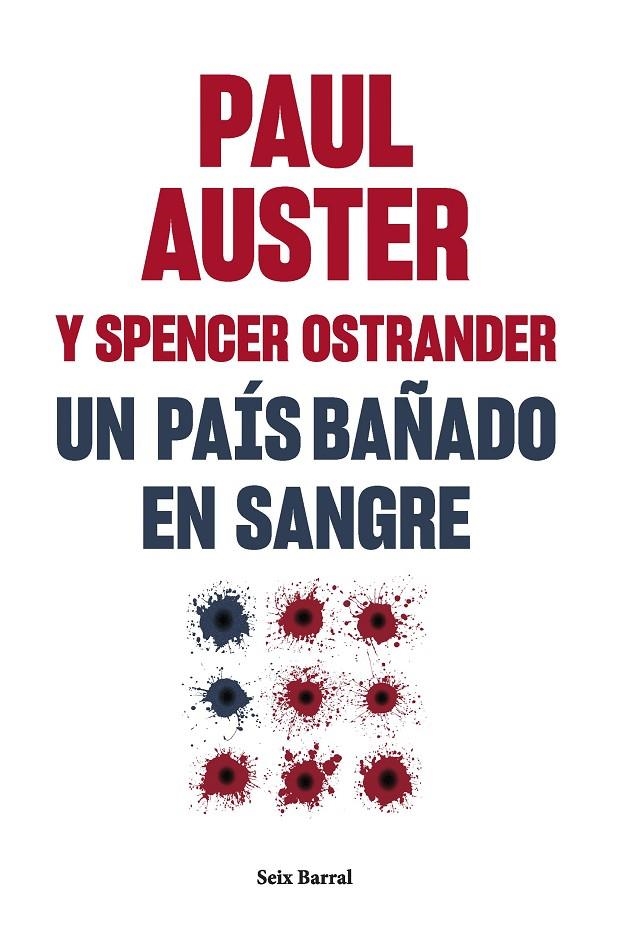 Un país bañado en sangre | Auster, Paul / Ostrander, Spencer | Llibreria La Figaflor - Abrera