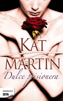 Dulce prisionera | Martin, Kat | Llibreria La Figaflor - Abrera