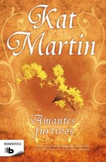 Amantes furtivos | Martin, Kat | Llibreria La Figaflor - Abrera