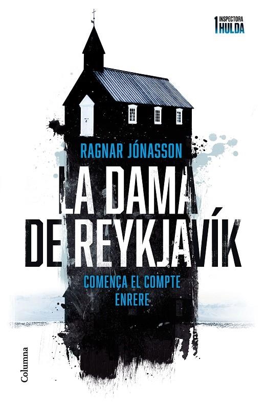 La dama de Reykjavík (Sèrie Inspectora Hulda 1) | Jónasson, Ragnar | Llibreria La Figaflor - Abrera