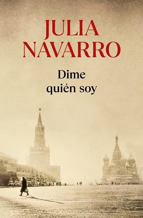 Dime quién soy | Navarro, Julia | Llibreria La Figaflor - Abrera