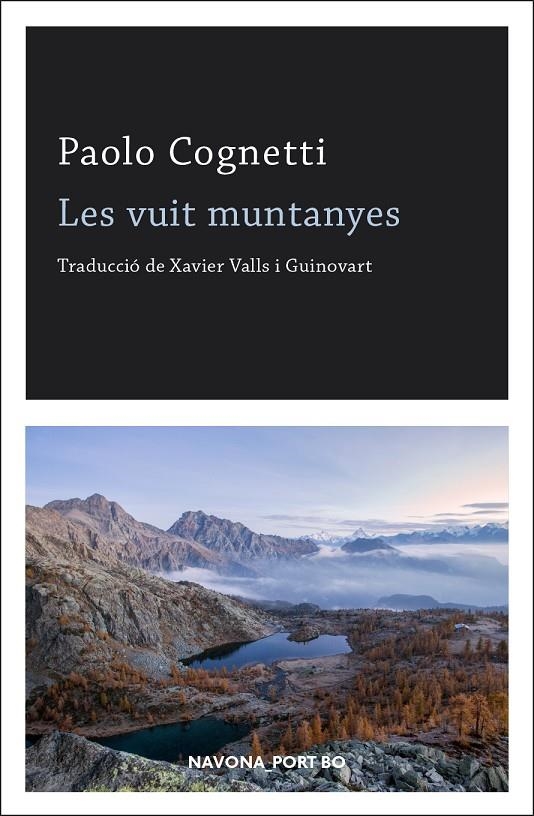 Les Vuit Muntanyes | Cognetti, Paolo | Llibreria La Figaflor - Abrera