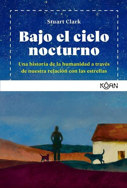 Bajo el cielo nocturno | Clark, Stuart | Llibreria La Figaflor - Abrera