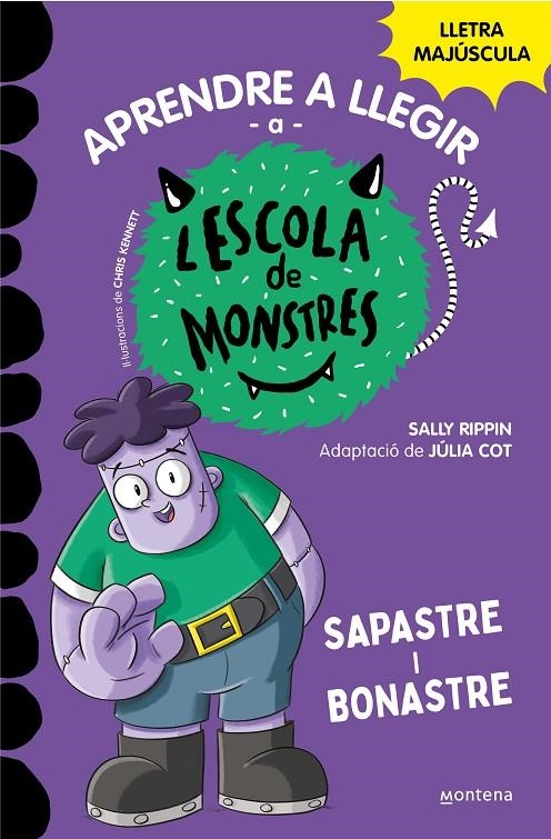 Aprendre a llegir a l'Escola de Monstres 9 - Sapastre i bonastre | Rippin, Sally | Llibreria La Figaflor - Abrera