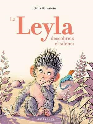 La Leyla descobreix el silenci | Bernstein, Galia | Llibreria La Figaflor - Abrera