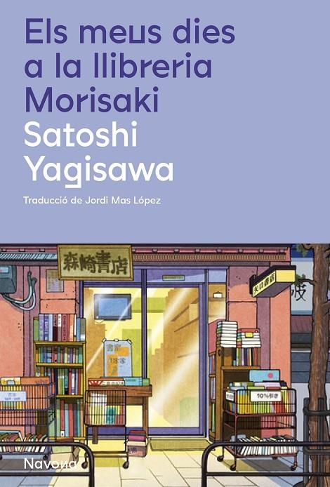 Els meus dies a la llibreria Morisaki | Yagisawa, Satoshi | Llibreria La Figaflor - Abrera