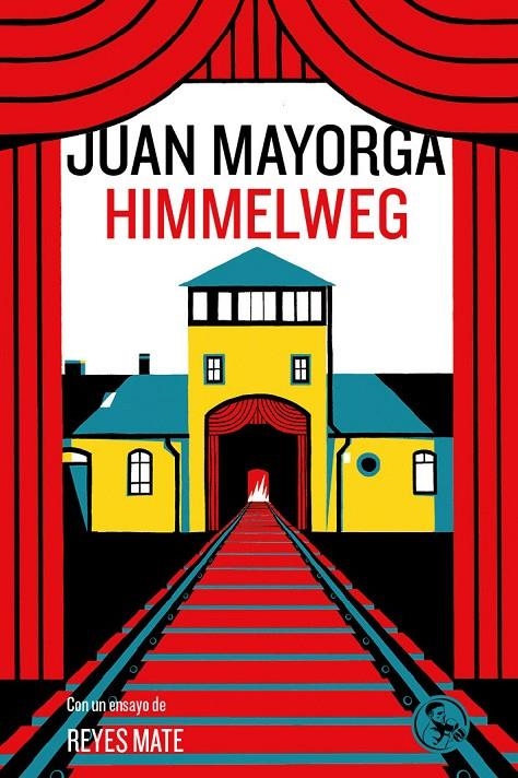 Himmelweg | Mayorga Ruano, Juan | Llibreria La Figaflor - Abrera