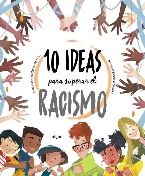 10 ideas para superar el racismo | FORNASARI, ELEONORA | Llibreria La Figaflor - Abrera