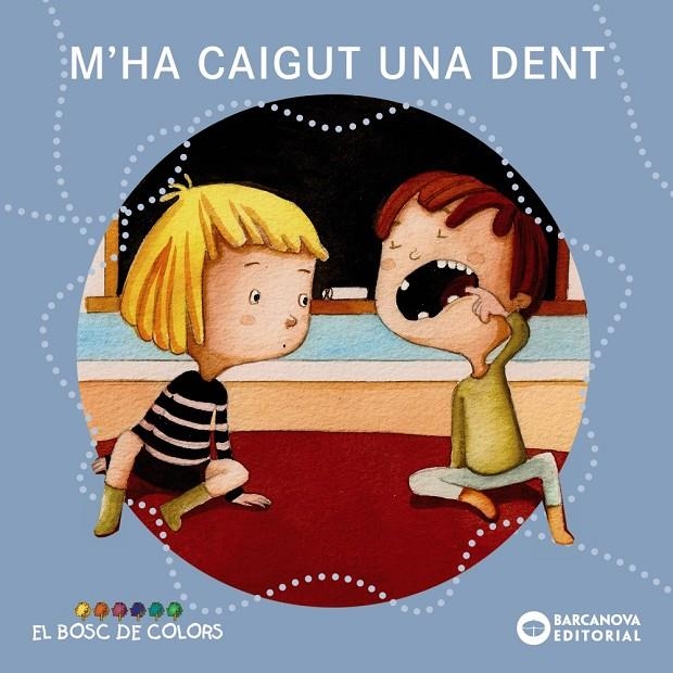 M'ha caigut una dent | Baldó, Estel / Gil, Rosa / Soliva, Maria | Llibreria La Figaflor - Abrera