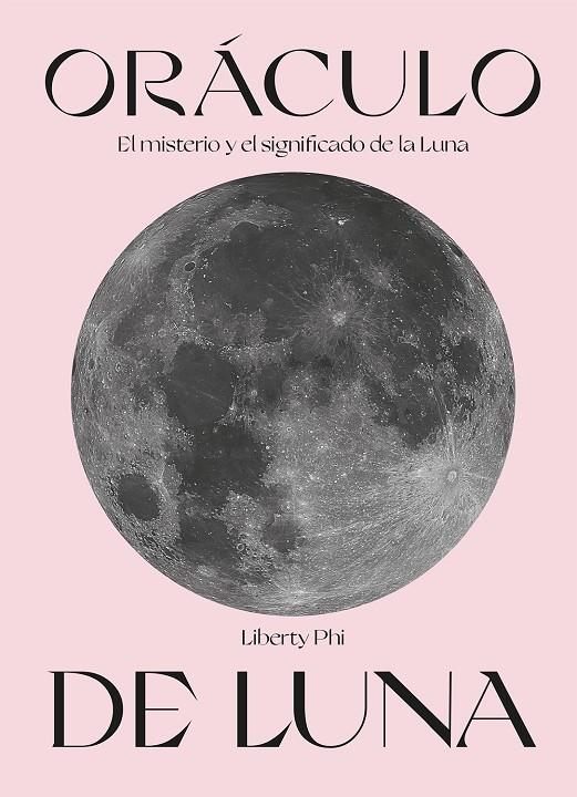 Oráculo de Luna | Phi, Liberty | Llibreria La Figaflor - Abrera