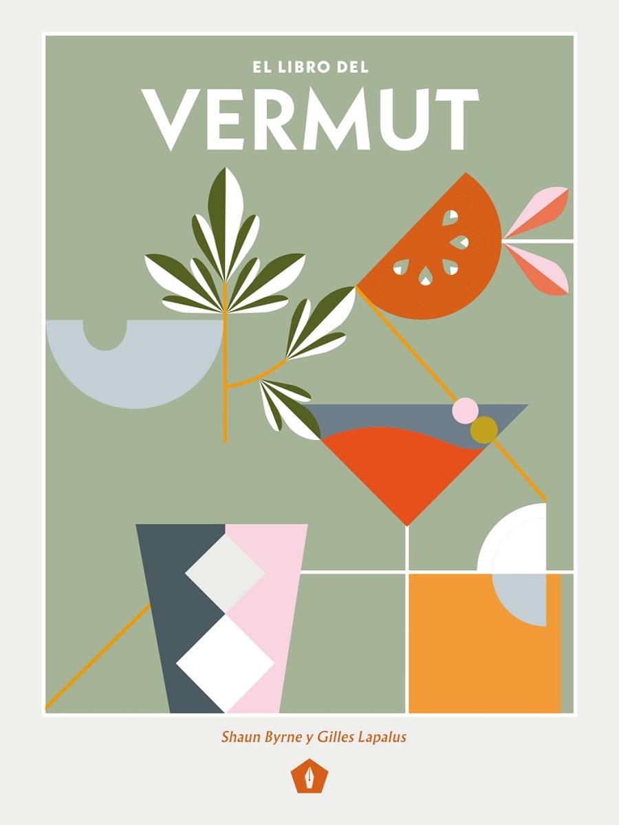 El libro del vermut | Byrne, Shaun/ Lapalus, Gilles | Llibreria La Figaflor - Abrera