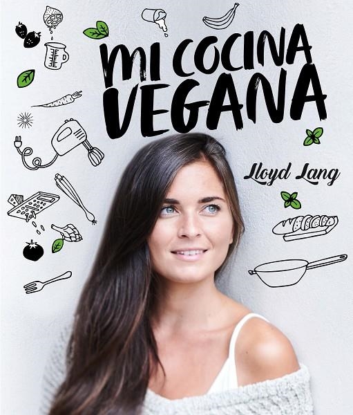 Mi cocina vegana | Lang, Lloyd | Llibreria La Figaflor - Abrera