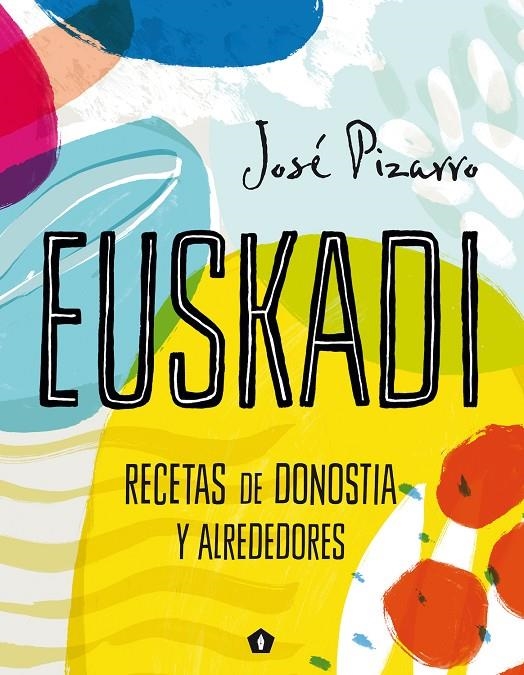 Euskadi | Pizarro, José | Llibreria La Figaflor - Abrera