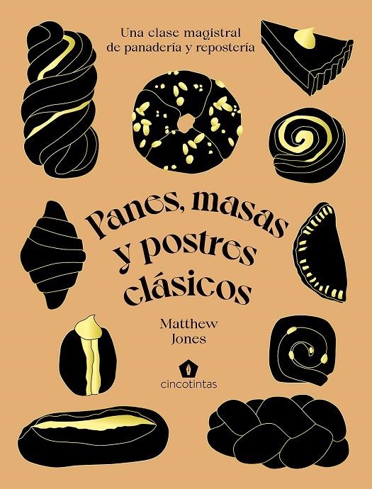 Panes, masas y postres clásicos | Jones, Matthew | Llibreria La Figaflor - Abrera