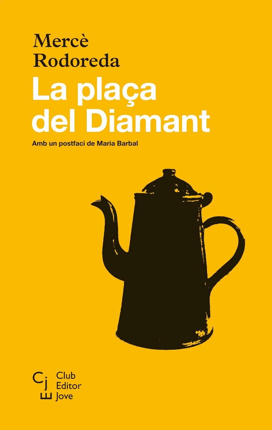 La plaça del Diamant | Rodoreda, Mercè | Llibreria La Figaflor - Abrera