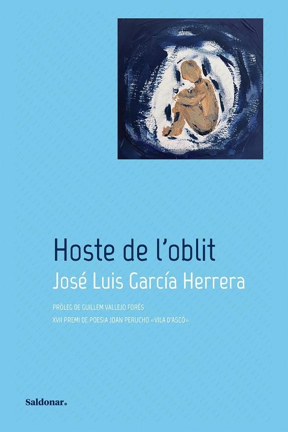 Hoste de l'oblit | García Herrera, José Luis | Llibreria La Figaflor - Abrera