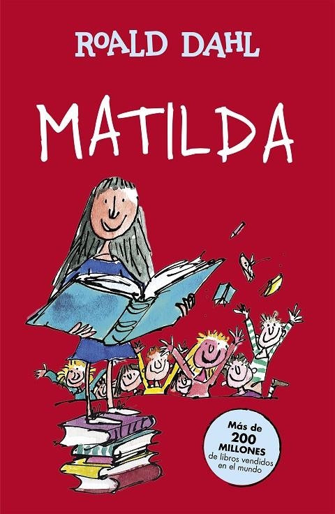 Matilda (Colección Alfaguara Clásicos) | Dahl, Roald | Llibreria La Figaflor - Abrera