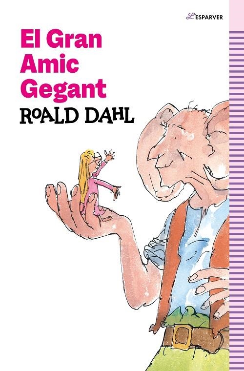 El Gran Amic Gegant | Dahl, Roald | Llibreria La Figaflor - Abrera