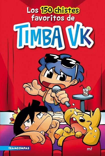 Los 150 chistes favoritos de Timba Vk | Timba VK | Llibreria La Figaflor - Abrera