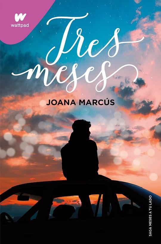 Tres meses (Meses a tu lado 3) | Marcús, Joana | Llibreria La Figaflor - Abrera