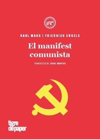 El manifest comunista | ENGELS, FRIEDRICH / MARX, KARL | Llibreria La Figaflor - Abrera