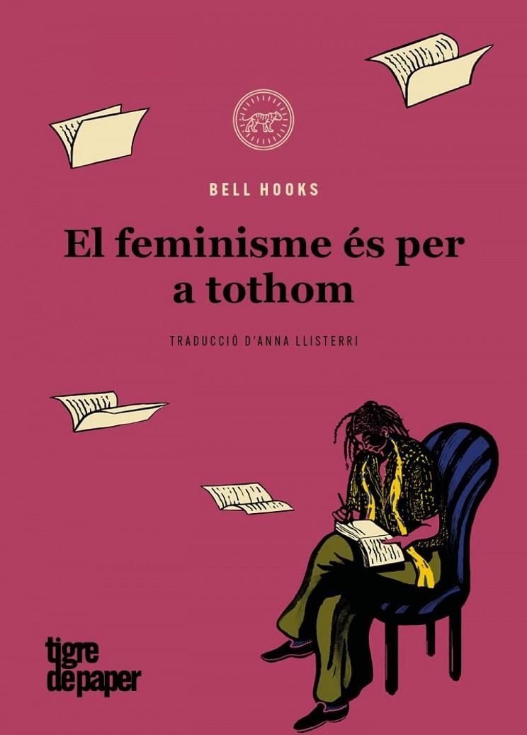 El feminisme és per a tothom | hooks, bell | Llibreria La Figaflor - Abrera