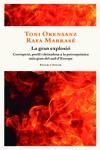 La gran explosió | Orensanz, Toni / Marrasé, Rafa | Llibreria La Figaflor - Abrera