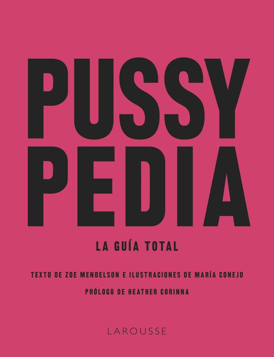 Pussypedia | Mendelson, Zoe / Conejo, María | Llibreria La Figaflor - Abrera