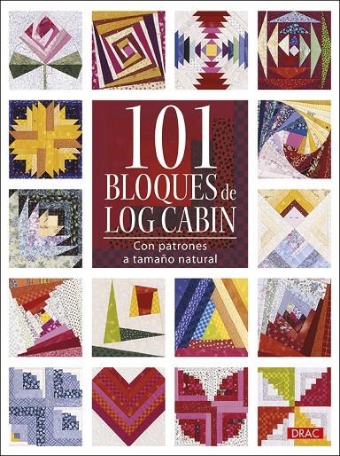 101 bloques de Log Cabin | AA.VV. | Llibreria La Figaflor - Abrera