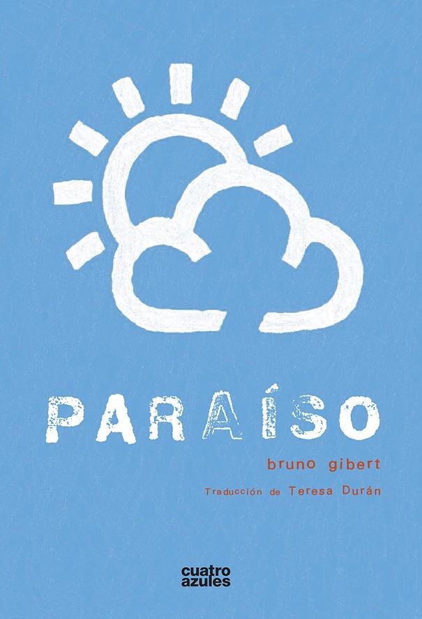 Paraíso | Gibert, Bruno | Llibreria La Figaflor - Abrera